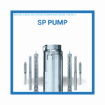The Image is the Submersible Borehole (SP) Pumps for PT GLS's pumps and spare parts product page.