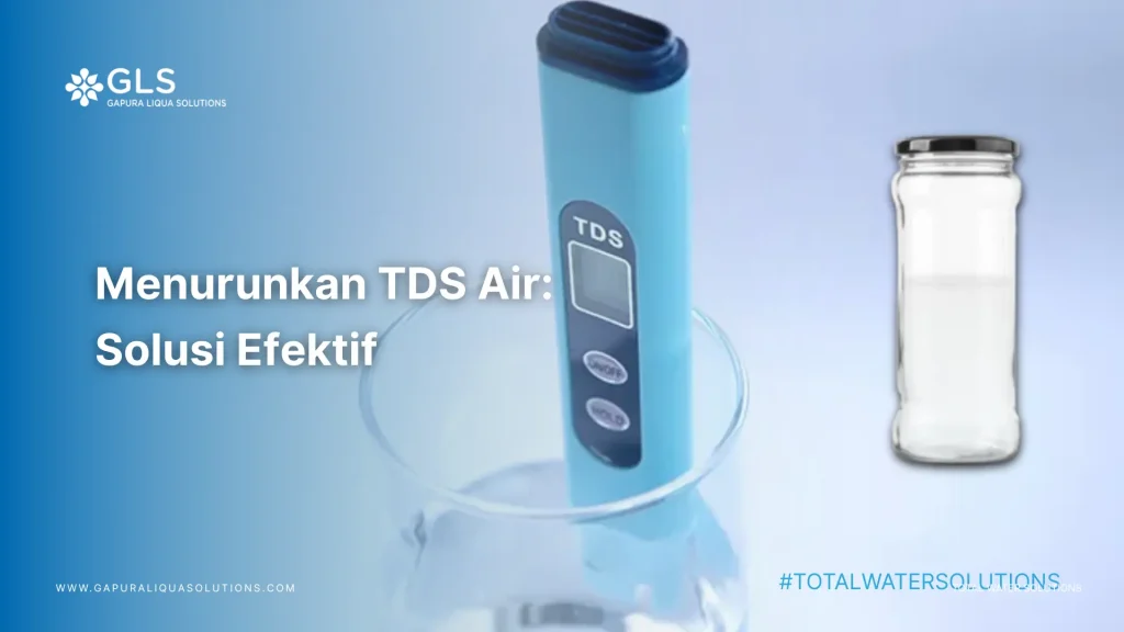 Alat TDS meter untuk mengukur kualitas air dan membantu proses menurunkan TDS air