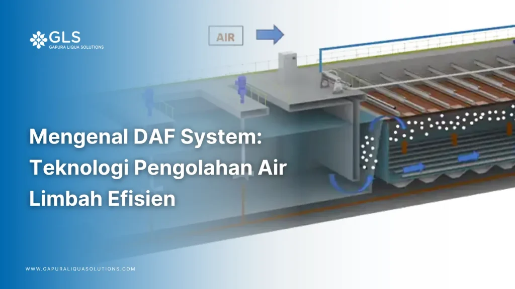 Diagram teknis DAF system untuk pengolahan air limbah industri yang efisien