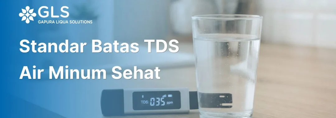Pengujian kualitas air minum menggunakan TDS digital untuk memastikan batas tds air minum sehat terpenuhi secara ideal.